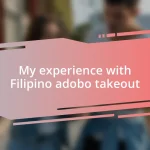 My experience with Filipino adobo takeout